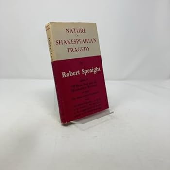 Hardcover Nature in Shakespearian Tragedy [First edition] Book