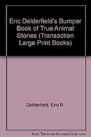 Eric Delderfield's Book of True Animal Stories 071534949X Book Cover