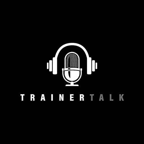 『Trainer Talk Podcast』のカバーアート