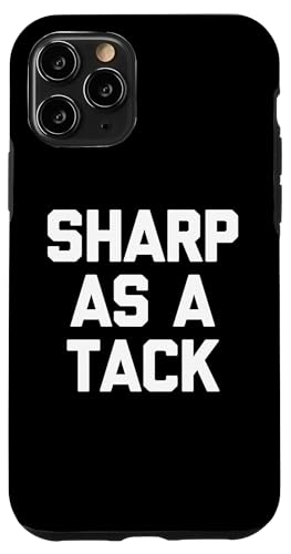 Sharp As A Tack - �������Ȍ��t �V�� ���� �C���e���W�F���g �X�}�[�g �X�}�z�P�[�X iPhone 11 Pro �p