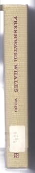 Hardcover Freshwater whales;: A history of the American Ship Building Company and its predecessors, Book