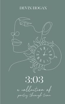 Paperback 3:03: A Collection of Poetry Through Time Book