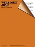 We'll Meet Again - Piano, Vocal and Guitar - BOOK
