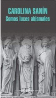 Paperback SOMOS LUCES ABISMALES [Spanish] Book