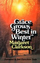 Grace Grows Best in Winter 080283616X Book Cover