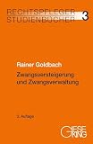 Zwangsversteigerung und Zwangsverwaltung (Rechtspfleger-Studienbücher)
