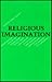 The Religious Imagination