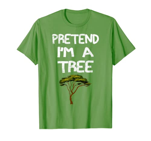 Pretend I'm A Tree Tee Divertente Lazy Halloween Costume Party Maglietta