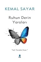 Ruhun Derin Yaraları ''Işık Yaradan Sızar.'' 6057838467 Book Cover