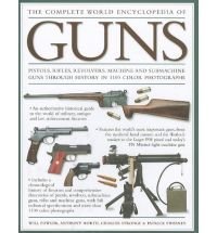 The Complete World Encyclopedia of Guns 1846815479 Book Cover