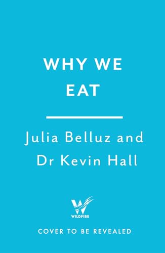 Food Intelligence: The Science of How Food Both Nourishes and Harms Us (English Edition)