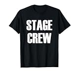 Stage Crew - Theatre Staff Member T-Shirt T-Shirt