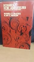 FOSSILS FOR AMATEURS - A HANDBOOK FOR COLLECTORS B083MYB6S2 Book Cover