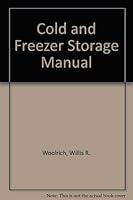 Cold and Freezer Storage Manual 0870550748 Book Cover