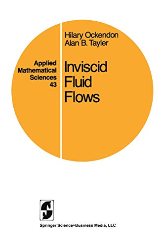 Inviscid Fluid Flows: 43 (Applied Mathematical Sciences) view 2