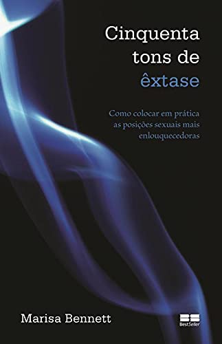 Cinquenta Tons de Extase (Em Portugues do Brasil)