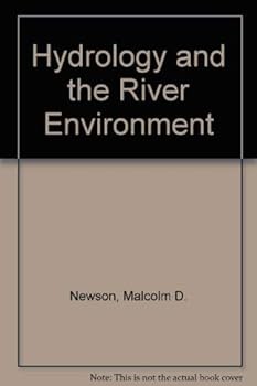 Hardcover Hydrology and the River Environment Book