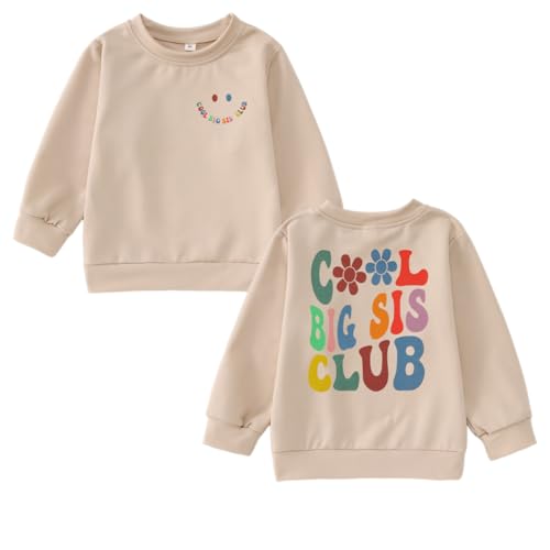 Big Sister Sweatshirt for Toddler Baby Girl Cool Big Sis Club Pullover Shirt Kids Crewneck Long Sleeve Fall Outfit
