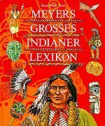 Meyers Großes Indianerlexikon Meyers Großes Indianerlexikon