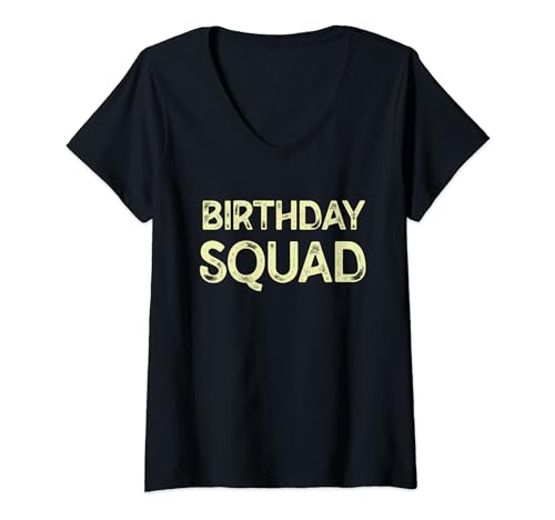 Birthday Squad Party Crew Group Matching Maglietta con Collo a V