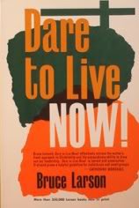 Hardcover Dare to Live Now Book