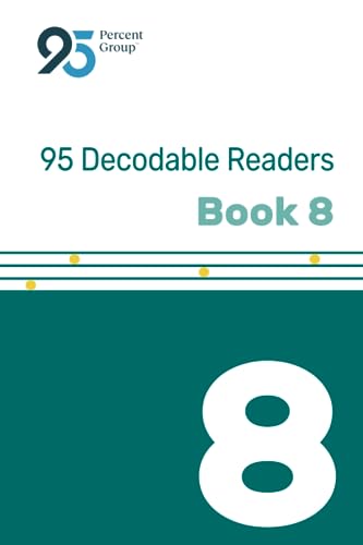 95 Decodable Reader Book 8 (95 Decodable Readers - Grade 2 Bundle (95 RAP Reading Level 1))