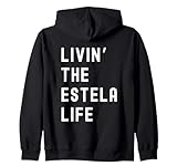 Estela Living The Estela Life Birthday Funny