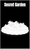  Secret Garden (English Edition)