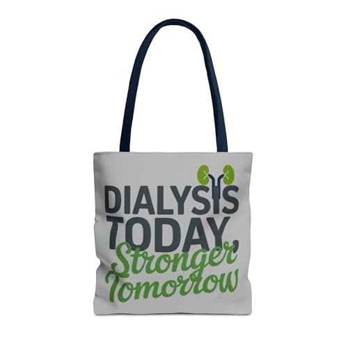 Dialysis Today Stronger Tomorrow Tote Bag – Kidney Awareness Gift for Dialysis Patients, Nurses by Kidney Threadz
