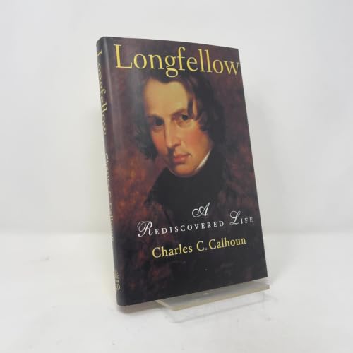 Longfellow: A Rediscovered Life view 2