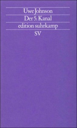 Der 5. Kanal (edition suhrkamp) Der 5. Kanal (edition suhrkamp)