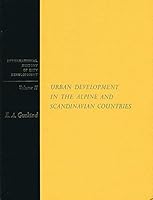 Urban Development in the Alpine and Scandinavian Countries Volume 2 International History of City Development B0000CMXT9 Book Cover
