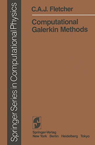 Computational Galerkin Methods (Scientific Computation) view 2