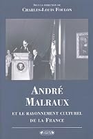 André Malraux et le rayonnement cuturel de la France 2804800059 Book Cover