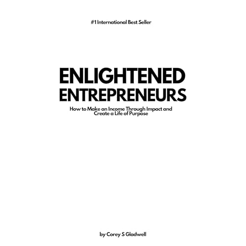 Enlightened Entrepreneurs Audiolibro Por Corey Gladwell arte de portada
