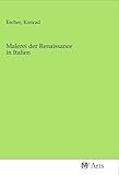 malerei der italienischen renaissance dumont  Malerei der Renaissance in Italien