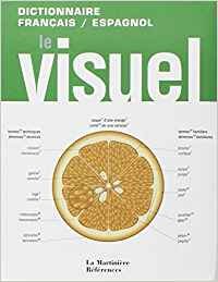 Télécharger Le Visuel. Dictionnaire français / espagnol Livre PDF Gratuit