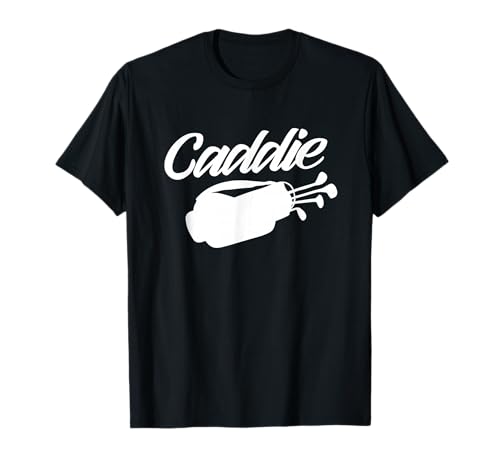 Caddie Golf Golfing Golfer Job T-Shirt