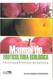 Manual De Fruticultura Ecologica