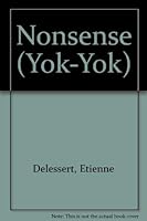 Nonsense (Yok-Yok Series) 0886826411 Book Cover