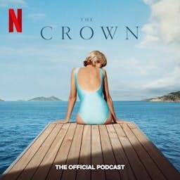 The Crown: The Official Podcast Audiolibro Por Netflix arte de portada