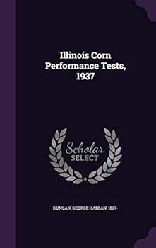 Hardcover Illinois Corn Performance Tests, 1937 Book