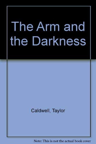 Arm and the Darkness 0884111512 Book Cover