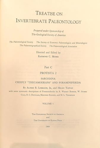 Treatise on Invertebrate Paleontology; Part C: Protista 2; Sarcodina-Two Volumes