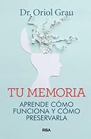 Descifra tu memoria: Aprende cómo funciona y cómo preservarla 8491874216 Book Cover