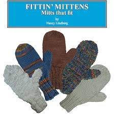 Fittin' Mittens (Mitts That Fit) Pattern by Nancy Lindberg