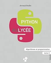 Download Python au lycée (tome 2): Algorithmes et programmation PDF