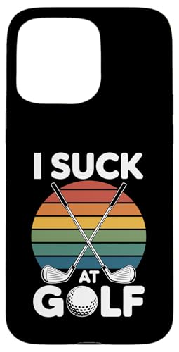 I Suck At Golf Joke ʔSt s Ȓj St X}zP[X iPhone 15 Pro Max p