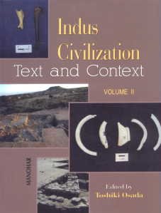 Hardcover Indus Civilization: Text and Context: Volume 2 Book