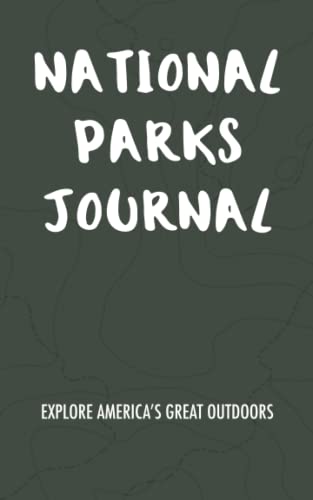 National Parks Journal Parks Passport Trail Journal for 63 U.S. Parks